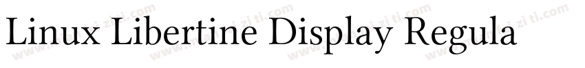 Linux Libertine Display Regular字体转换